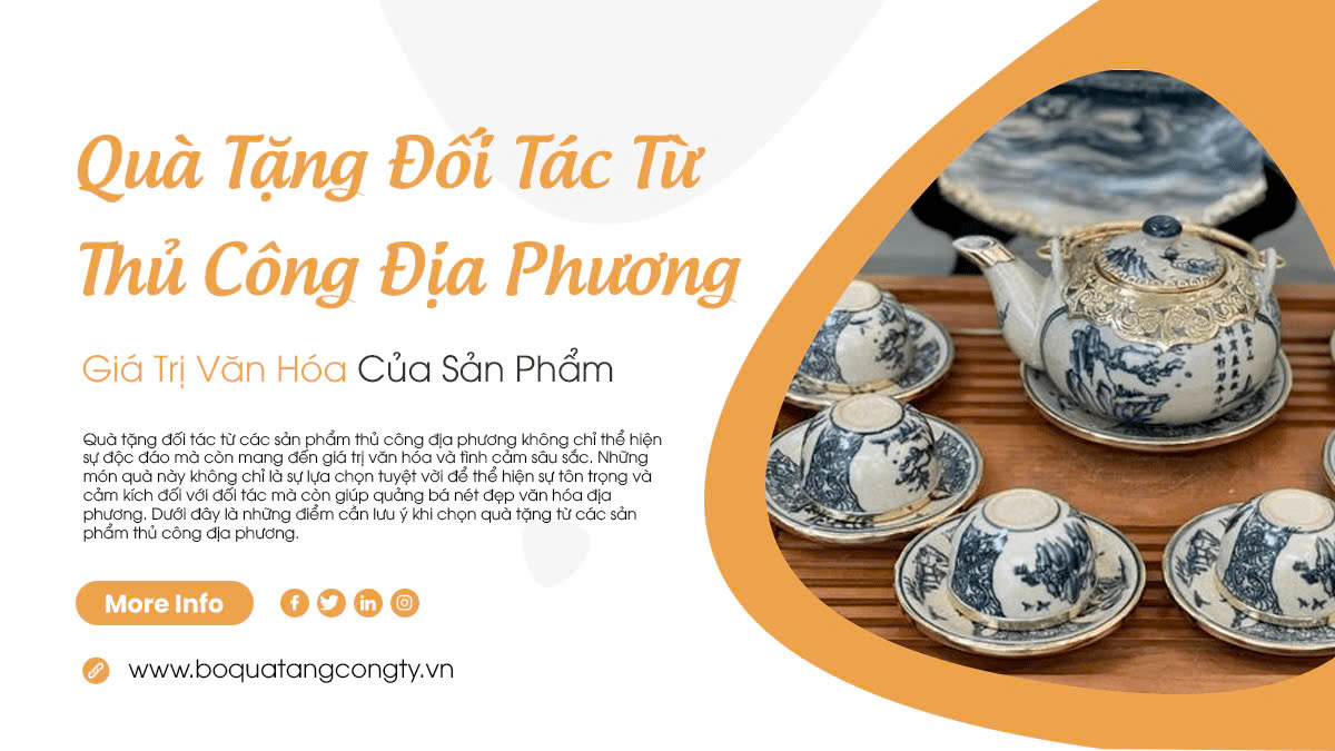 Kết Nối Văn Hóa Và Doanh Nghiệp - Quà Tặng Đối Tác Từ Thủ Công Địa Phương