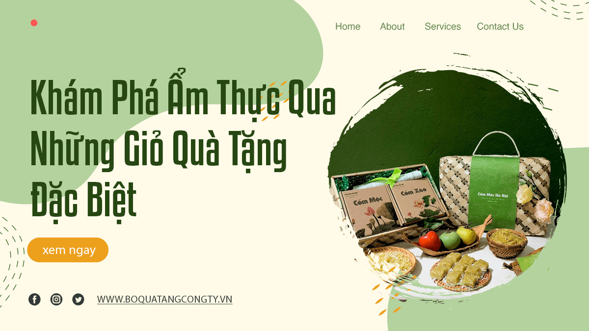 Khám Phá Ẩm Thực Qua Những Giỏ Quà Tặng Đặc Biệt