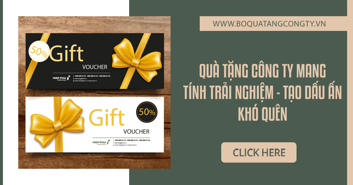 Quà Tặng Công Ty Mang Tính Trải Nghiệm - Tạo Dấu Ấn Khó Quên