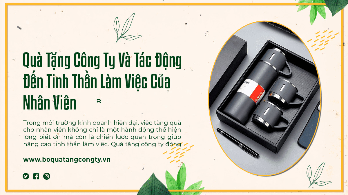 Quà Tặng Công Ty Và Tác Động Đến Tinh Thần Làm Việc Của Nhân Viên