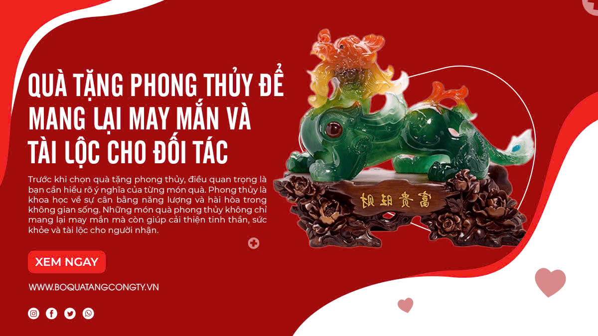 Quà Tặng Phong Thủy Để Mang Lại May Mắn Và Tài Lộc Cho Đối Tác