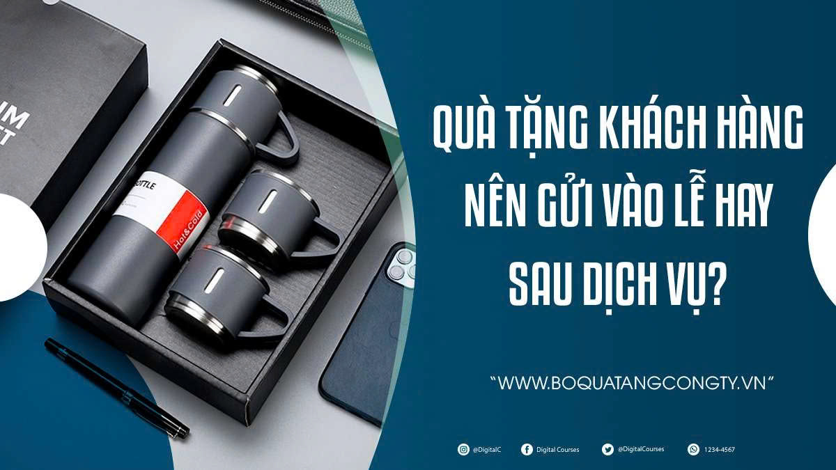 Quà Tặng Khách Hàng Nên Gửi Vào Lễ Hay Sau Dịch Vụ?